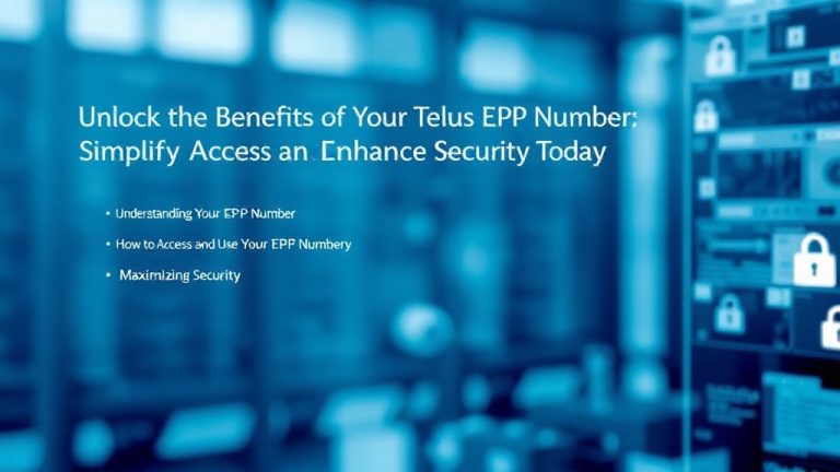 Unlock the Benefits of Your Telus EPP Number: Simplify Access and Enhance Security Today